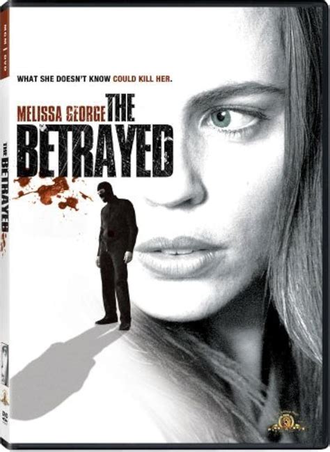 The Betrayed 2008 Imdb