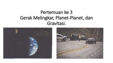 SOLUTION Fisika Dasar Materi Gerak Melingkar Planet Planet Dan