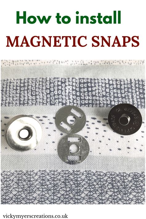 How To Attach Magnetic Snaps Magnets Sewing Techniques Sewing Projects