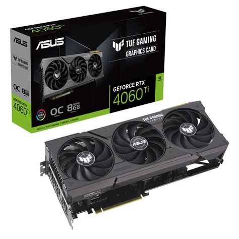 ASUS 8GB TUF Gaming GeForce RTX 4060 Ti OC Edition VGA Graphic Card ...