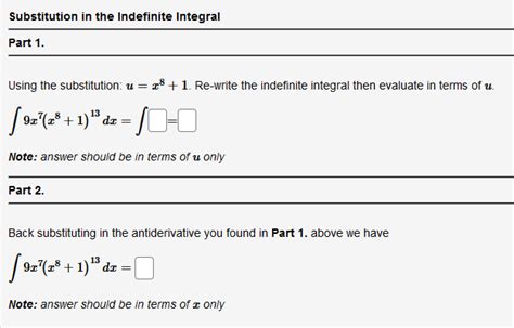 Solved Substitution In The Indefinite Integralpart Using Chegg