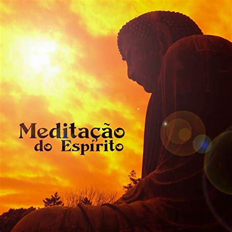 Meditação do Espírito Sons de Natureza Relaxante e Música de Terapia