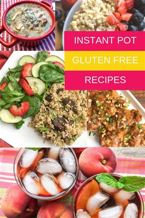 Easy Gluten Free Instant Pot Recipes That Are Healthy And Delicious