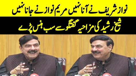 Sheikh Rasheed Press Conference Today Top Pakistani News YouTube