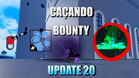 Caçando Bounty Build Skill na Update 20 YouTube