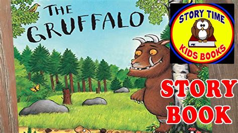 The Gruffalo Story Books For Children Read Aloud Out Loud Youtube