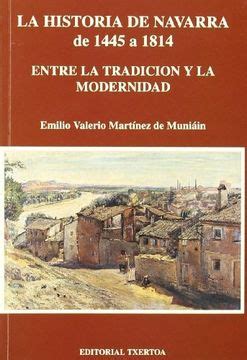 Libro Historia De Navarra Entre La Tradicion Y La