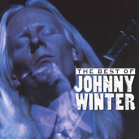 Johnny Winter The Best Of Johnny Winter 2002 Sacd Hi Res Flac