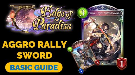 Aggro Rally Swordcraft Guide Gameplay Shadowverse Edge Of Paradise