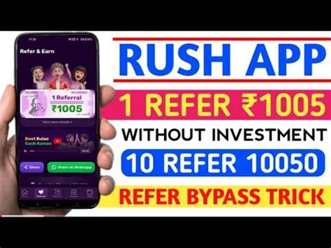 Refer And Earn App Refer And Earn Without KYC Rush App Se Paise