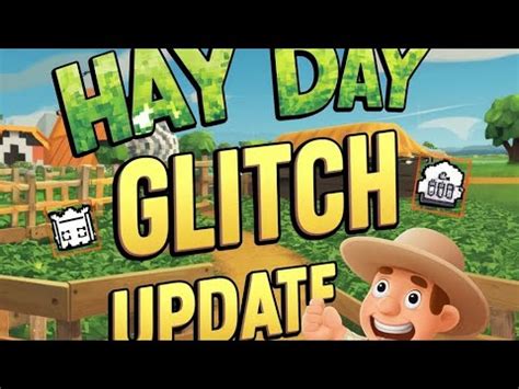 Hay Day Glitch Update L My Video Got Removed From YouTube Hayday