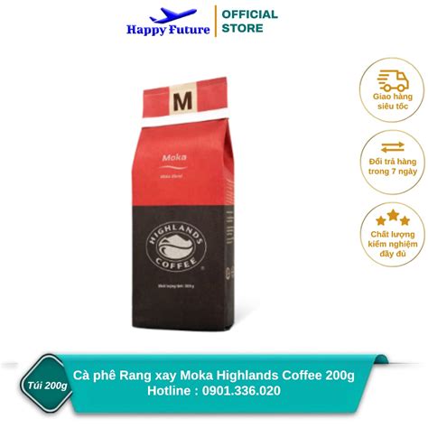 Cà Phê Rang Xay Moka Highlands Coffee 200g Shopee Việt Nam