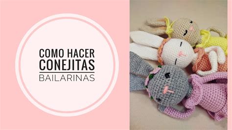 Conejita Bailarina Crochet Parte Youtube