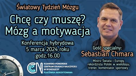 Chc Czy Musz M Zg A Motywacja Konferencja Hybrydowa Zaproszenie