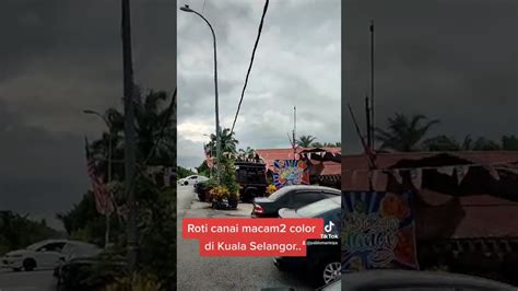 Roti Canai Pelangi Di Kuala Selangor Jalanjalancarimakan Youtube