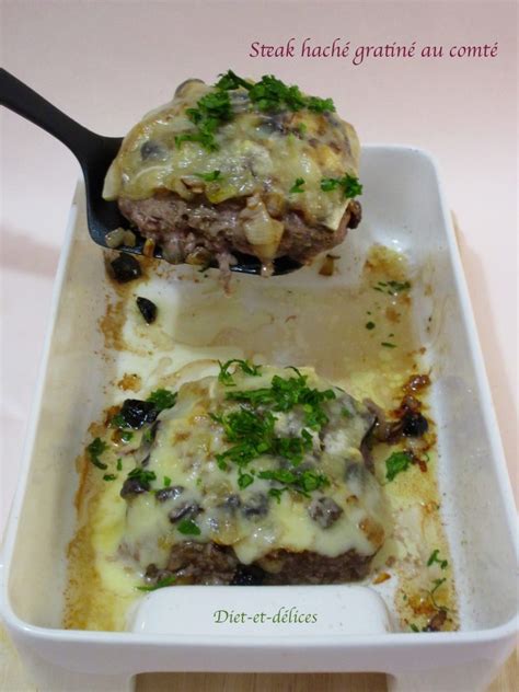 Steak haché gratiné au comté Diet Délices Recettes dietétiques