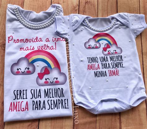 Camiseta Promovida A Irm Mais Velha E Body Irma Mais Nova Elo