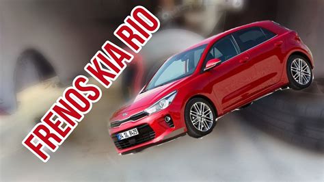 Como Cambiar Las Balatas De Un Kia Rio YouTube