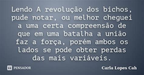 Lendo A revolução dos bichos pude Carla Lopes Cah Pensador