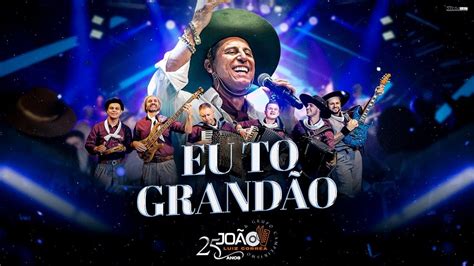 EU TO GRANDÃO João Luiz Corrêa Grupo Campeirismo DVD 25 anos de