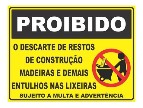 Placa Sinalização Proibido Descarte Entulho Nas Lixeiras Parcelamento