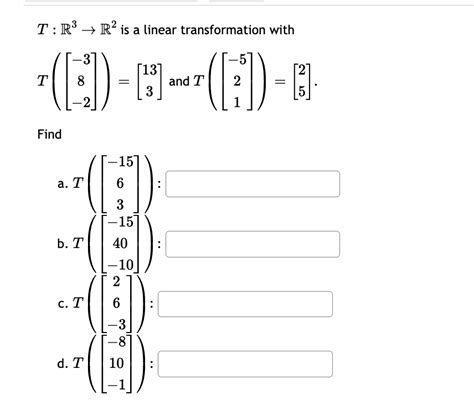 Solved T R3→r2 Is A Linear Transformation With