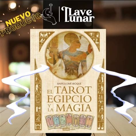 El Tarot Egipcio Y La Magia Llave Lunar Venta Tarot Y Lectura En Panam