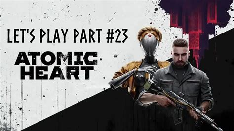 Atomic Heart Ps Let S Play Part De En Plyusch Boss Fight