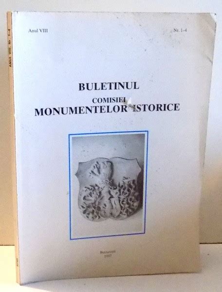 BULETINUL COMISIEI MONUMENTELOR ISTORICE ANUL VIII NR 1 4 De DOINA