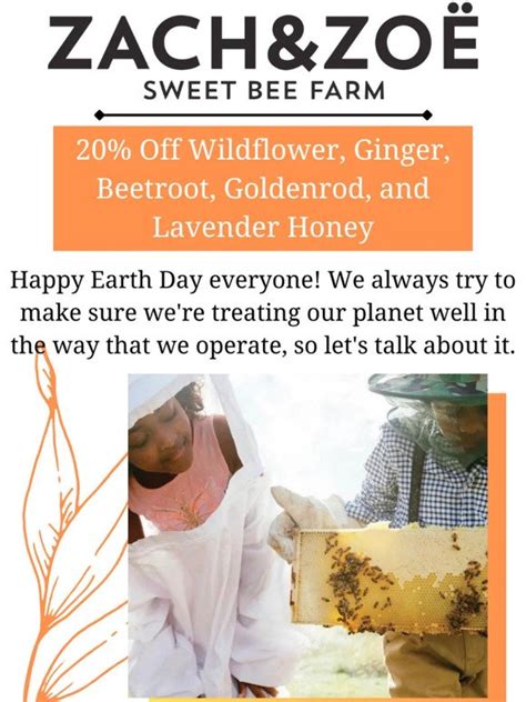 Zach And Zoe Sweet Bee Farm Happy Earth Day 🐝🌎 20 Off Select Flavors