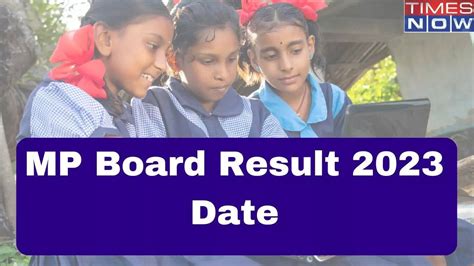 MP Board 10th 12th Result 2023 Date MPBSE Results On May 25 Confirms