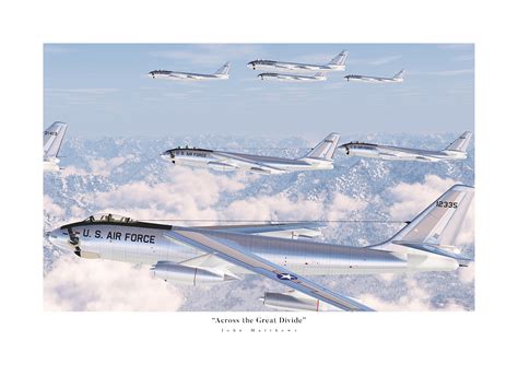 “Across the Great Divide” Featuring the Boeing B-47 Stratojet