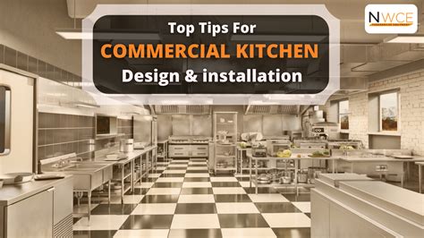 Top Tips For Commercial Kitchen Design And Installation NWCE