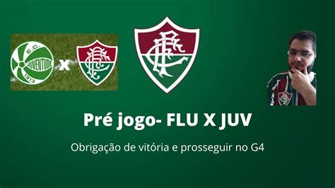 Pré jogo FLU X JUV YouTube