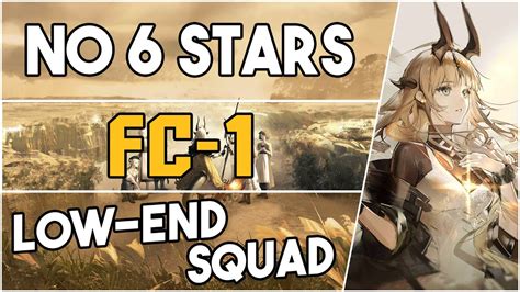 FC 1 Low End Squad Arknights YouTube