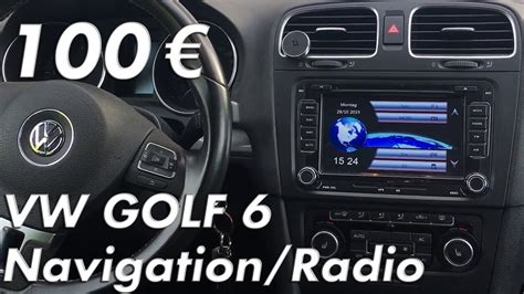 Radio Navigation F R Vw Golf Vi Einbau Und Test Youtube