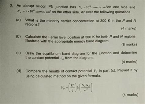 Solved 3 An Abrupt Silicon PN Junction Has N 10 Chegg