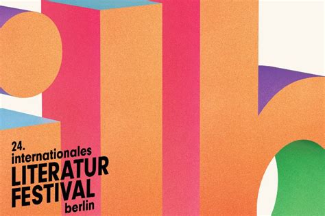 24 Internationales Literaturfestival Berlin