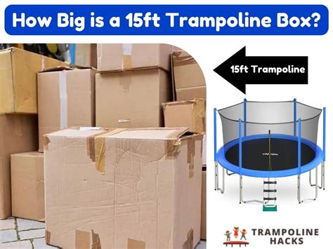 How Big Is A Trampoline Box All Sizes