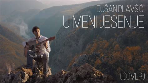 U Meni Jesen Je Dusan Plavsic Cover K Youtube