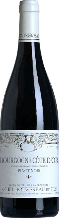 Domaine Michel Bouzereau Et Fils Bourgogne C Te D Or Pinot Noir