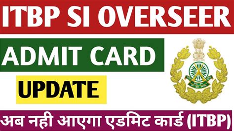 Itbp Si Overseer Itbp Si Overseer Admit Card Itbp Sub Inspector