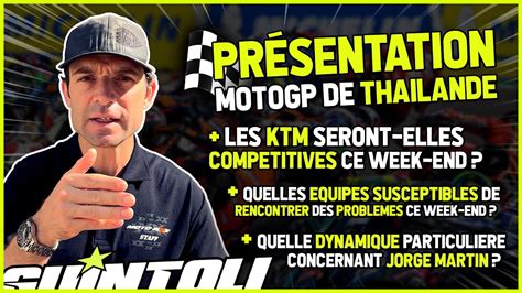 Présentation par Sylvain Guintoli du MotoGP de Thaïlande Buriram 2023