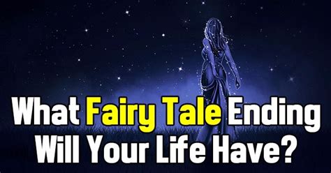 What Fairy Tale Ending Will Your Life Have? | QuizLady