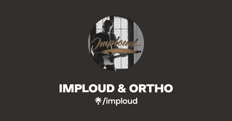 Imploud Ortho Twitter Instagram Linktree