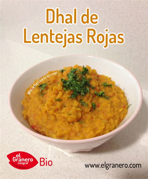 Receta Dhal De Lentejas Rojas El Granero Integral