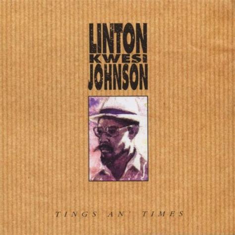 Tings An Times By Linton Kwesi Johnson Album Dub Poetry Reviews