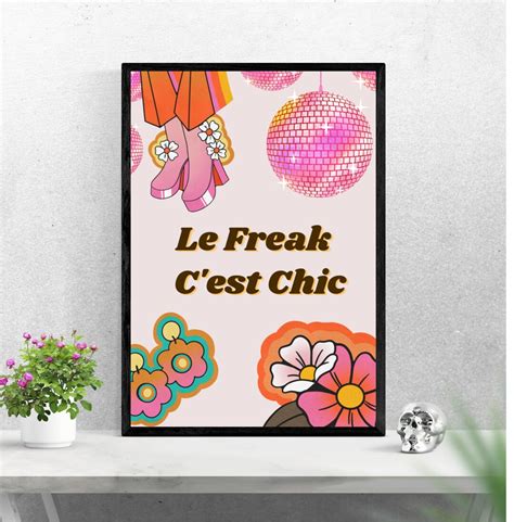 Le Freak Cest Chic 70s Disco Wall Art 70s Disco 70s Etsy Uk