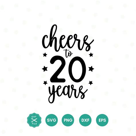 Cheers To 20 Years Svg 20th Birthday Svg Twenty Birthday Shirt Svg Birthday Decoration