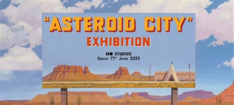 Wes Andersons Asteroid City Exhibition In London For Weeks Only